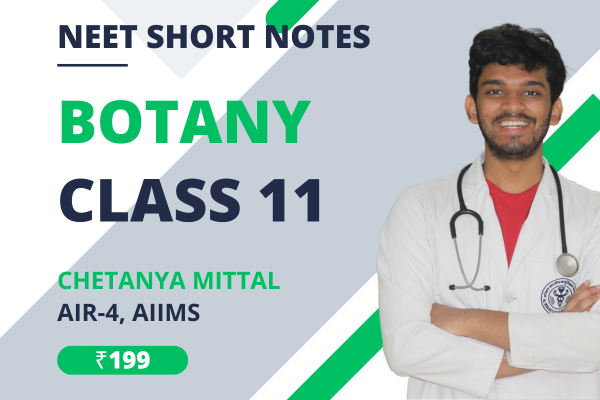 Botany - Class 11 - Short Notes